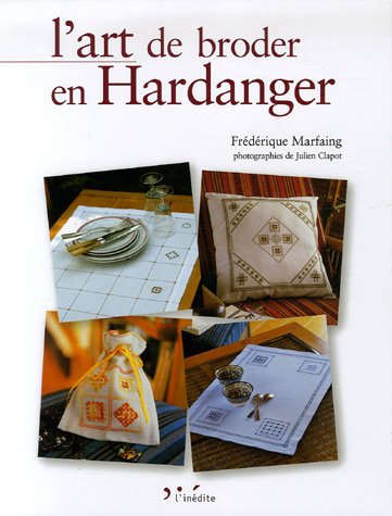 Télécharger L'art de broder en Hardanger PDF