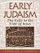 Early Judaism: The Exile to the Time of Jesus