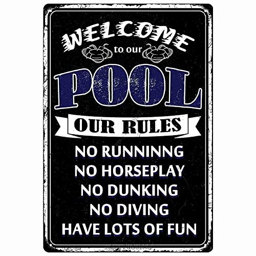 Pool Rules Sign, Outdoor Swimming Pool Decorations, Outside Pool Metal Sign Welcome To Our Pool, 12X8 Inches Durable Hanging Plaque Wall Yard Fence Decor