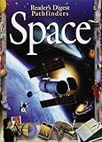  Space (Reader\'s Digest Pathfinders)