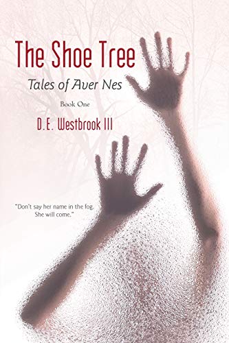 The Shoe Tree: Tales of Aver Nes