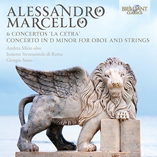MARCELLO: 6 Concertos La Cetra, Concerto in D minor for Oboe and Strings