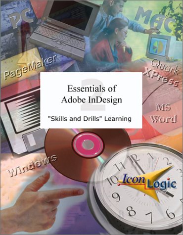 Essentials of Adobe InDesign 2: Witherell, Michael S., Siegel, Kevin A ...