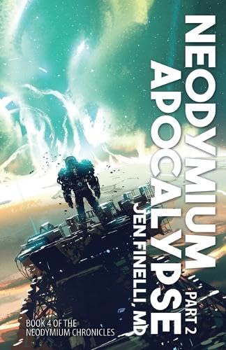 Cover of Neodymium Apocalypse: Part 2