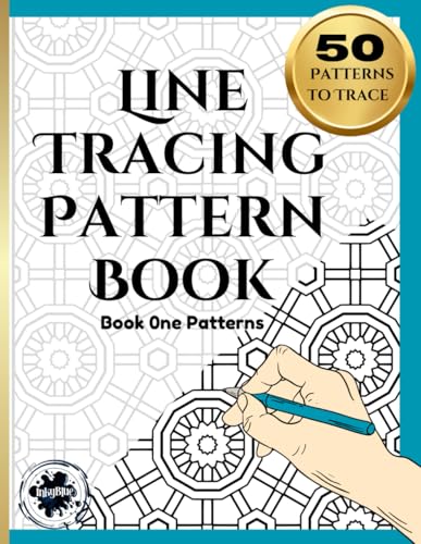 Line Tracing Pattern Book: Stress relief and mindfulness , Ink Trace the line , 50 different geometric , mandala and intricate pattern designs