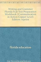 Writing and Grammer Florida Fcat Test Preparation Workbook 0130435333 Book Cover