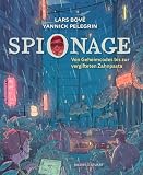 Spionage: Von Geheimcodes bis zur vergifteten Zahnpasta
