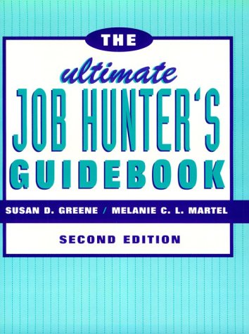 The Ultimate Job Hunter's Guidebook 0395874092 Book Cover
