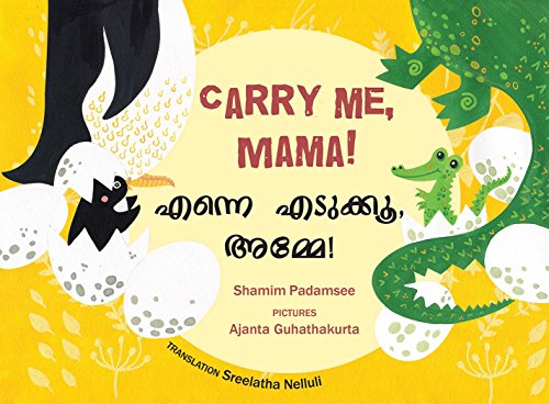 Carry Me, Mama!/Enne Edukku Amme (Bilingual: En... 9350465310 Book Cover