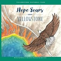 Hope Soars over Yellowstone 1938136683 Book Cover