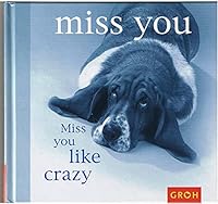miss you like crazy. 3890084885 Book Cover
