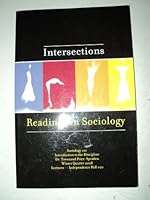 Intersections - Readings in Sociology (Sociology 101 Winter Quarter 2008-Introduction to the Discipline) 0536099863 Book Cover