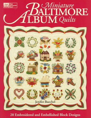 Miniature Baltimore Album Quilts