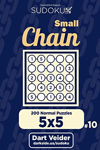 Small Chain Sudoku - 200 Normal Puzzles 5x5 (Volume 10)