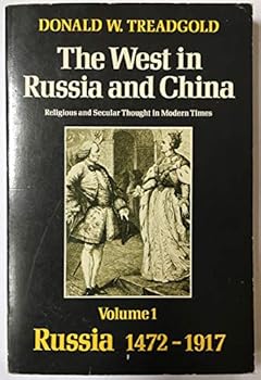 Paperback The West in Russia and China, Vol. 1: Russia, 1472-1917 Book