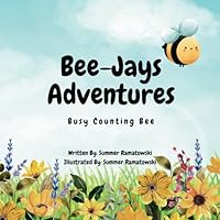 Bee-Jays Adventures: Busy Counting Bee B0CY8YGY7K Book Cover