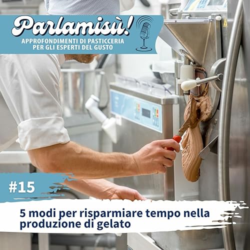 Episode 15: 5 modi per risparmiare tempo nella produzione di gelato