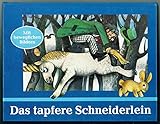  Das tapfere Schneiderlein - Bilderbuch mit beweglichen Bildern -