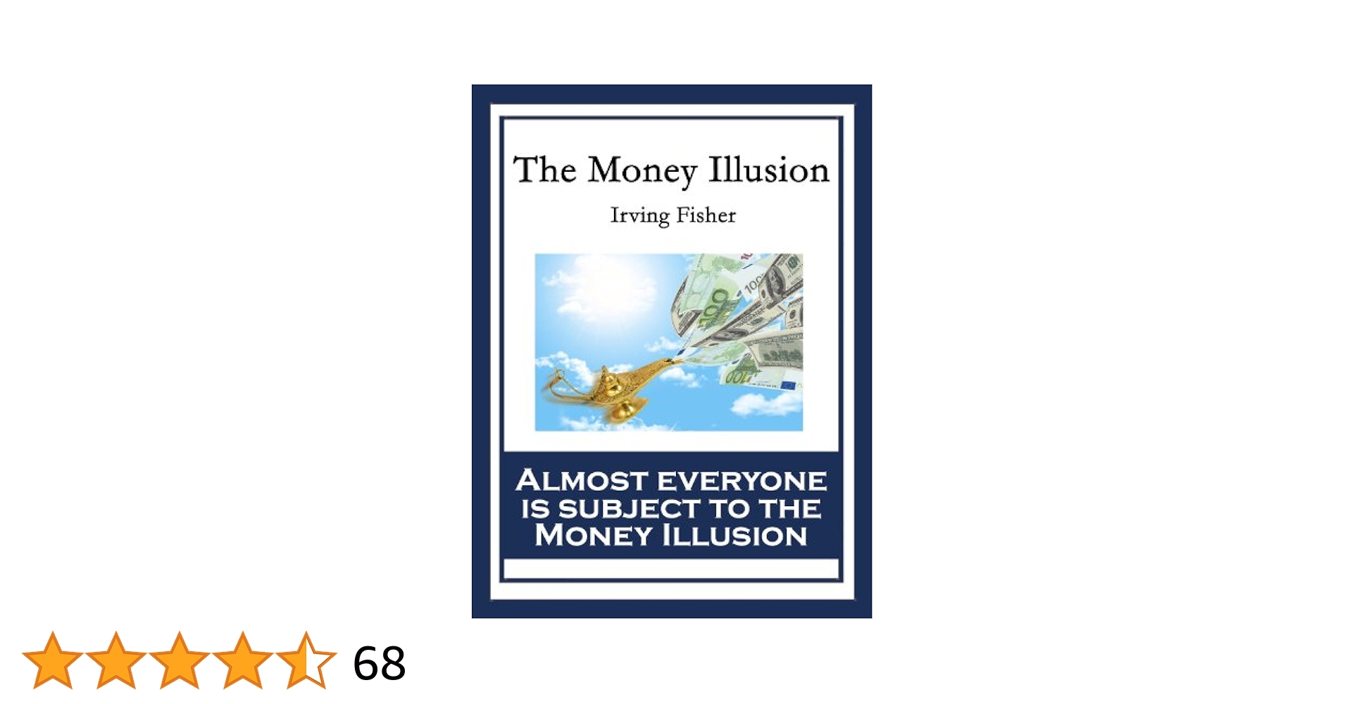 ビジネス・経済 THE MONEY ILLUSION IRVING FISHER The Money Illusion: Fisher, Irving: 9798880918218: Books