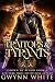 Traitors & Tyrants: Book Four in the Crown of Blood Series