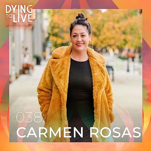 Become the CEO of Your Life with Carmen Rosas