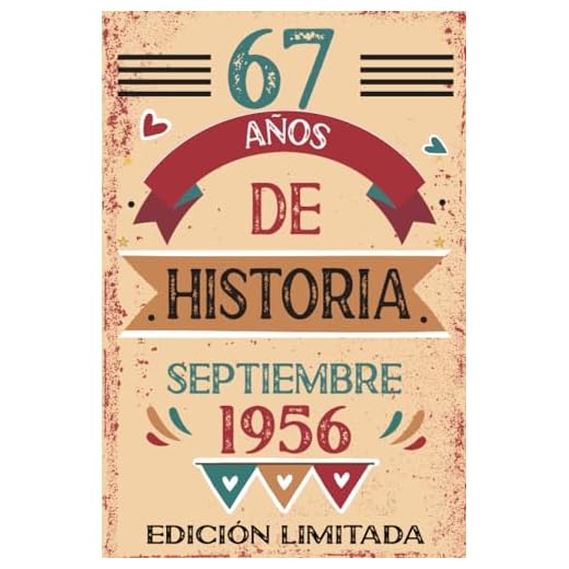 67 Años De Historia Septiembre 1956: Libro de visitas, cuaderno, 110 páginas de felicitaciones, idea de regalo, regalo Para la esposa, novia, mujer, La madre
