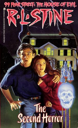 The Second Horror (99 Fear Street Book 2)