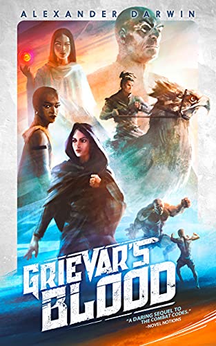 Click Here To Order “Grievar's Blood” by Alexander Darwin