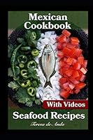 Mexican Cookbook Fish Recipes With Videos 1730831672 Book Cover