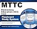 MTTC Elementary Education (103) Test Flashcard Study System: MTTC Exam Practice Questions & Review for the Michigan Test for Teacher Certification (Cards)