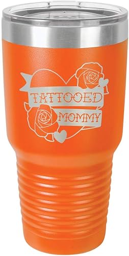 TATTOOED MOMMY ORANGE Vaso de bebida de 30 oz con pajita Taza de viaje grabada con láser con citas divertidas Comparar con Yeti Rambler Idea de