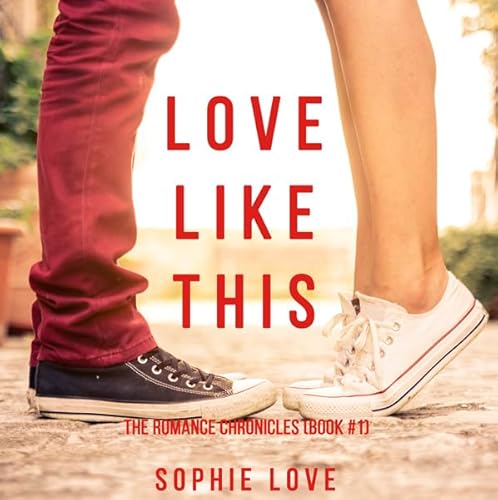 Love Like This Audiolivro Por Sophie Love capa