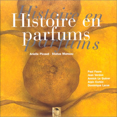 Preisvergleich Produktbild Histoire en parfums (Collection Odeu)