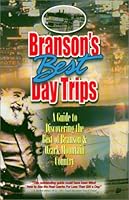 Branson's Best Day Trips - A Guide to Discovering the Best of Branson & Ozark Mountain Country 0964976692 Book Cover
