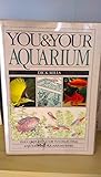  You & Your Aquarium