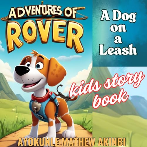 Audiobook: Adventures of Rover by Ayokunle Mathew Akinbi episode artwork