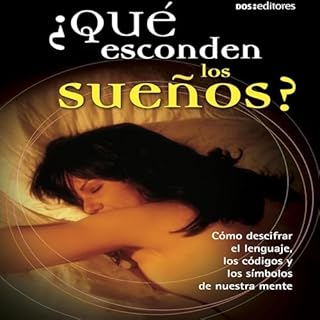 &iquest;Qu&eacute; Esconden Los Sue&ntilde;os? Audiolibro Por Leticia Fuentes arte de portada