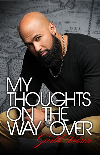 Télécharger My Thoughts on the Way Over (English Edition) livre En ligne