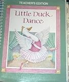  Little Duck Dance, Grade 1 Teacher\'s Edition
