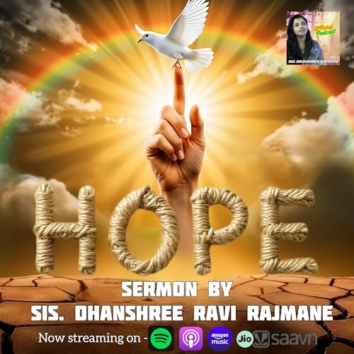 HOPE - Sermon by Dhanshree Ravi Rajmane | JESUS CALLS | Marathi Sermon