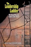 The Leadership Ladder 1936812126 Book Cover