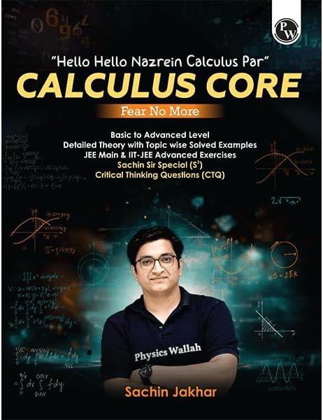 Pw Calculus Core Fear No More for Jee Main & Advanced