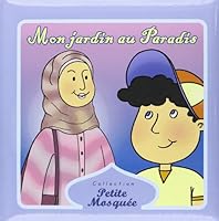 Mon jardin au paradis 2848622040 Book Cover