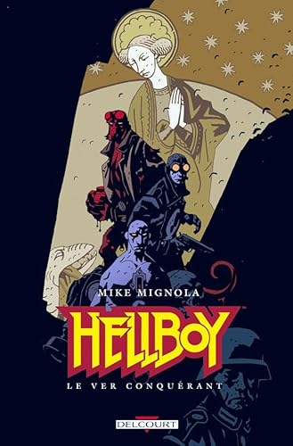 Hellboy, tome 6 : Le ver conquérant