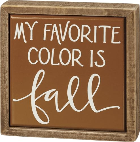 Primitives by Kathy My Favorite Color Is Fall Home Decor Sign