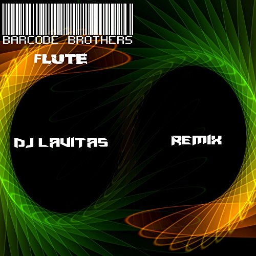 Barcode Brothers Flute (Dj Lavitas Remix) de DJ Lavitas en Amazon