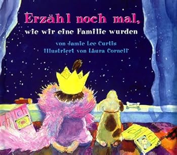 Hardcover Erzähl noch mal, wie wir eine Familie wurden [German] Book