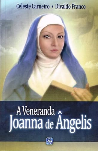 A Veneranda Joanna de Ângelis