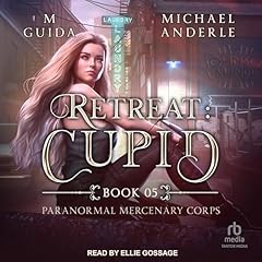 Retreat: Cupid Audiolibro Por M Guida, Michael Anderle arte de portada