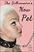 The Billionaire's New Pet (Pet Play Erotica)